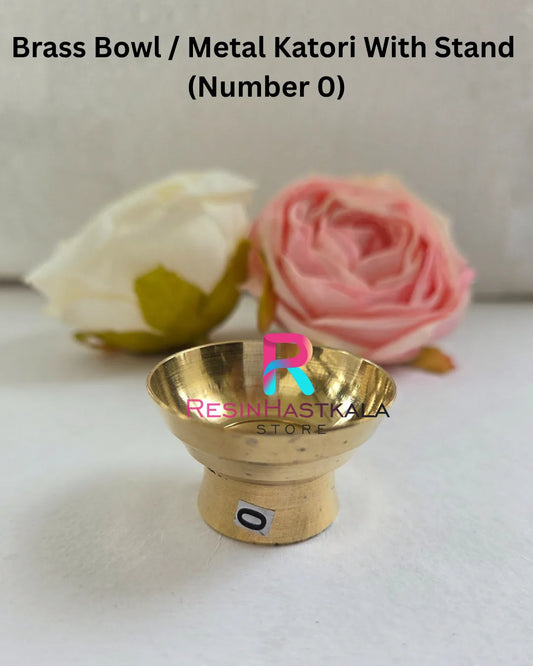 Brass Bowl / Metal Katori With Stand (Number 0)