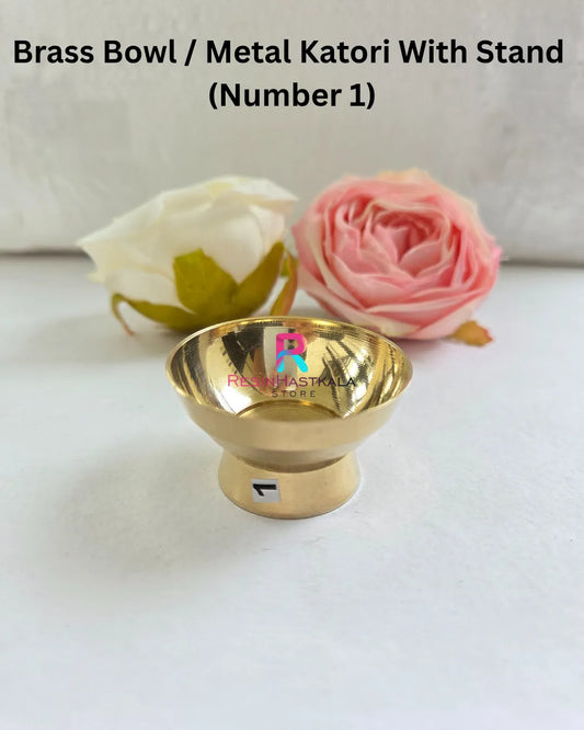 Brass Bowl / Metal Katori With Stand (Number 1)